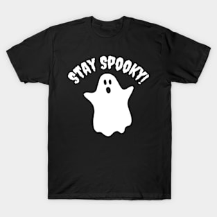 Stay Spooky T-Shirt